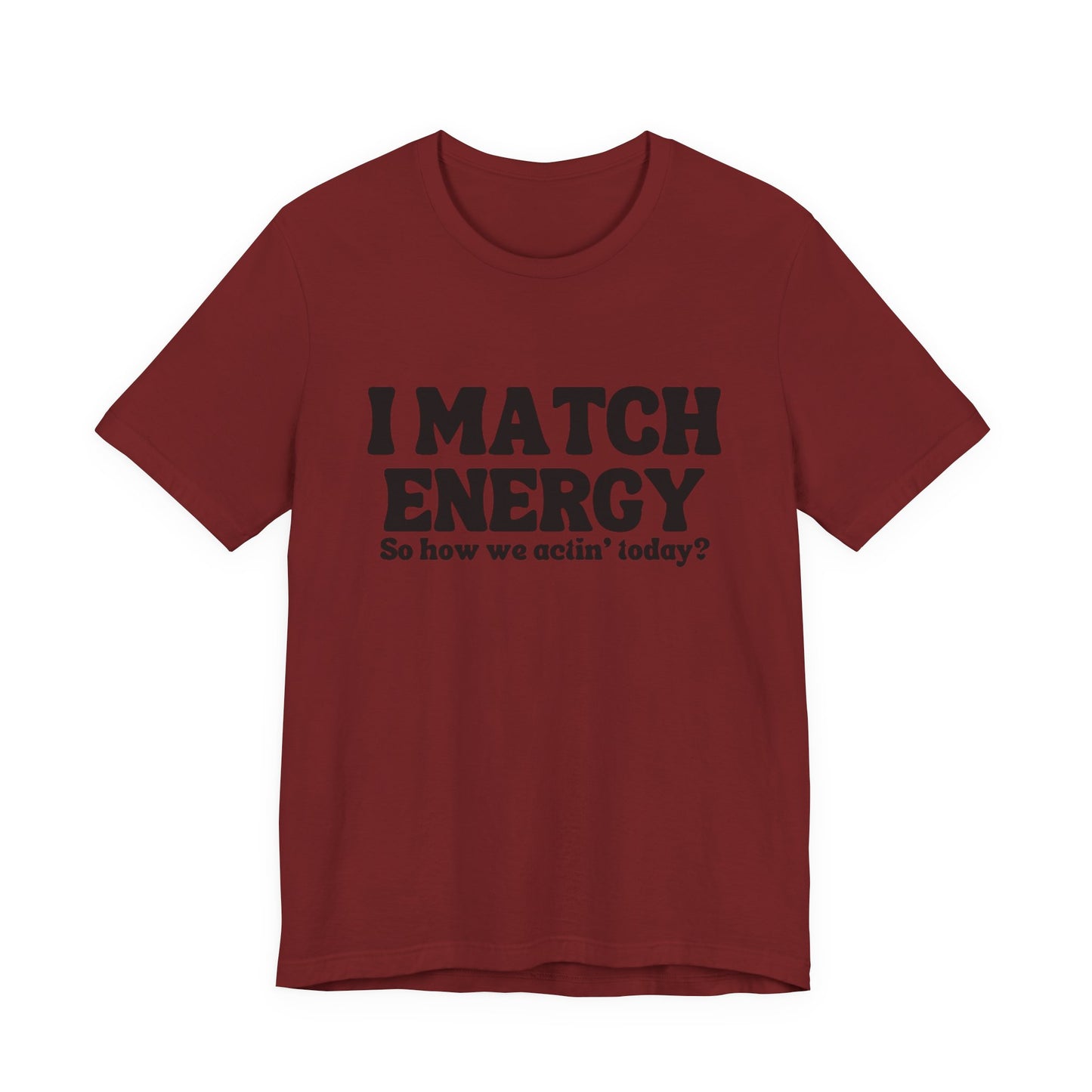 I MATCH ENERGY TEE
