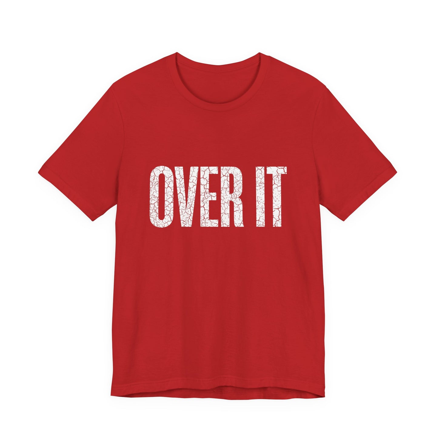 OVER IT TEE