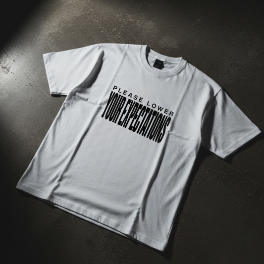 PLEASE LOWER YOUR EXPECTATIONS TEE
