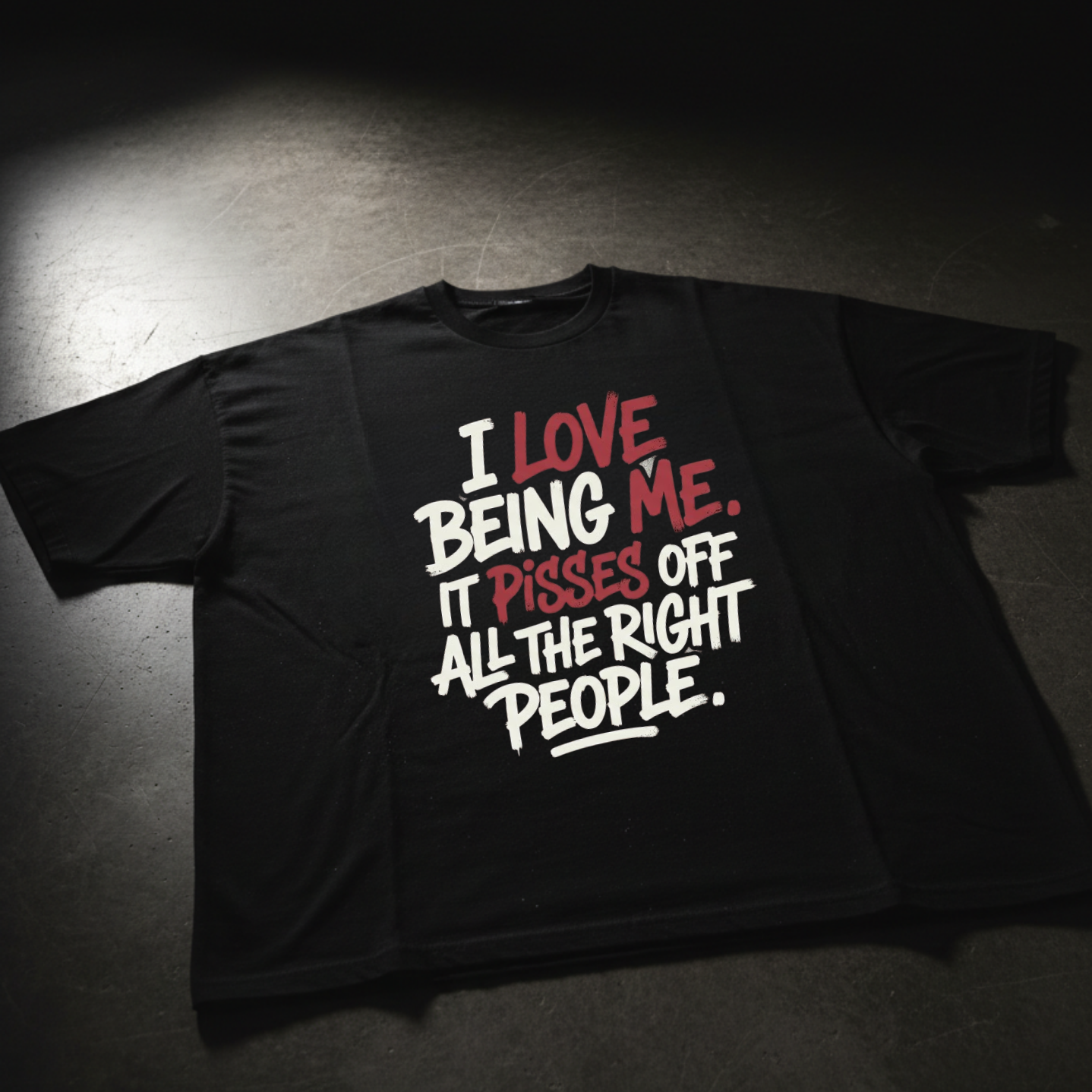 I LOVE BEING ME TEE